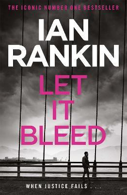 Let It Bleed(English, Paperback, Rankin Ian)