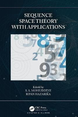 Sequence Space Theory with Applications(English, Hardcover, unknown)