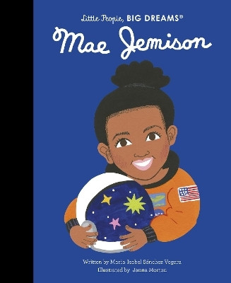 Mae Jemison: Volume 85(English, Hardcover, Sanchez Vegara Maria Isabel)