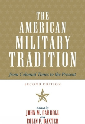 The American Military Tradition(English, Paperback, unknown)