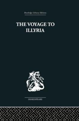 The Voyage to Illyria(English, Paperback, Muir Kenneth)