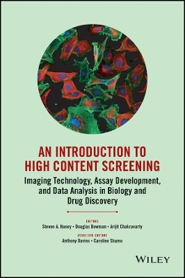 An Introduction to High Content Screening - Imaging Technology, Assay Development, and Data Analysis in Biology and Drug Discovery(English, Other digital, Haney SA)