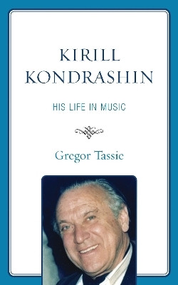 Kirill Kondrashin(English, Electronic book text, Tassie Gregor)
