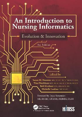 An Introduction to Nursing Informatics, Evolution, and Innovation, 2nd Edition(English, Hardcover, unknown)