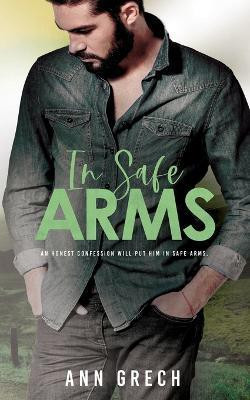 In Safe Arms(English, Paperback, Grech Ann)