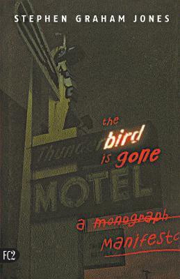 The Bird Is Gone(English, Paperback, Jones Stephen)