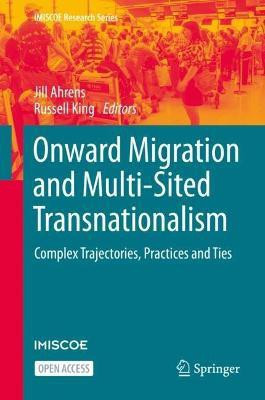 Onward Migration and Multi-Sited Transnationalism(English, Hardcover, unknown)