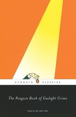 The Penguin Book of Gaslight Crime(English, Paperback, unknown)