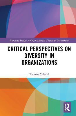 Critical Perspectives on Diversity in Organizations(English, Hardcover, Calvard Thomas)