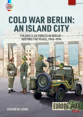 Cold War Berlin: An Island City(English, Paperback, Long Andrew)