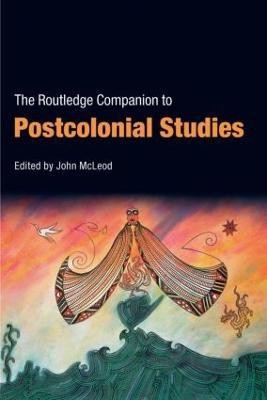 The Routledge Companion To Postcolonial Studies(English, Paperback, unknown)