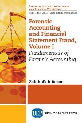 Forensic Accounting and Financial Statement Fraud, Volume I(English, Paperback, Rezaee Zabihollah)