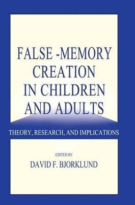 False-memory Creation in Children and Adults(English, Paperback, unknown)