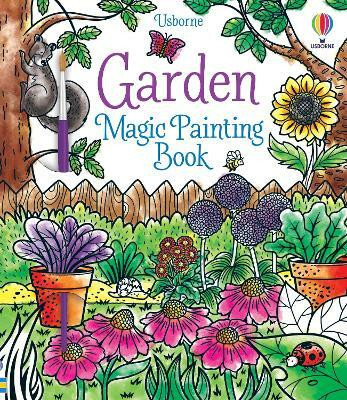 Garden Magic Painting Book(English, Paperback, Wheatley Abigail)