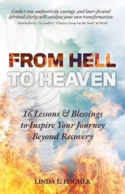 From Hell to Heaven(English, Paperback, Fischer Linda L)