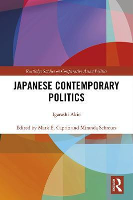 Japanese Contemporary Politics(English, Electronic book text, Igarashi Akio)