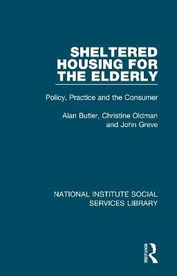 Sheltered Housing for the Elderly(English, Hardcover, Butler Alan)