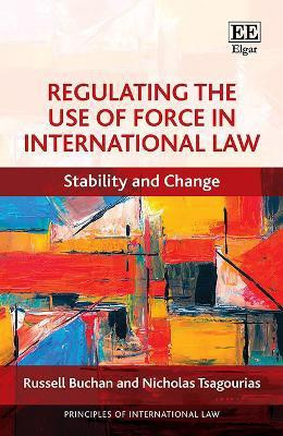 Regulating the Use of Force in International Law(English, Paperback, Buchan Russell)