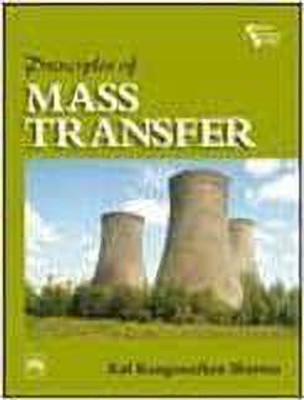 Principles of Mass Transfer(English, Paperback, Sharma Kal Renganathan)