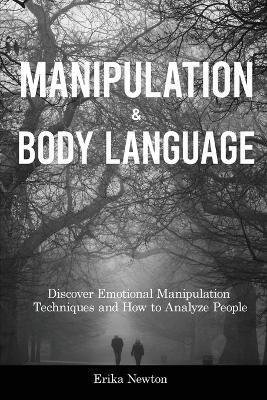 Manipulation and Body Language(English, Paperback, Newton Erika)