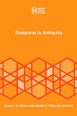 Diasporas in Antiquity(Paperback, "Cohen, Shaye J.D., Ernest S. Frerichs,")