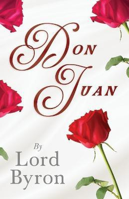 Don Juan(English, Paperback, Byron George Gordon Lord)