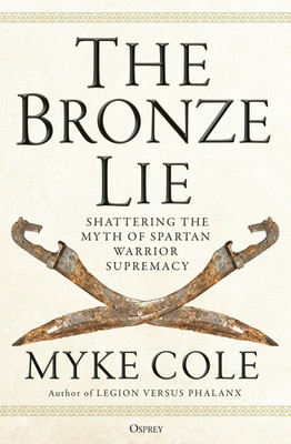 The Bronze Lie(English, Paperback, Cole Myke)