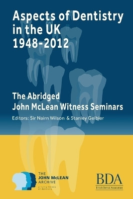 Aspects of Dentistry in the UK 1948-2012(English, Paperback, unknown)