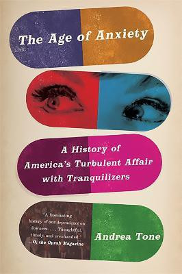 The Age of Anxiety(English, Paperback, Tone Andrea)