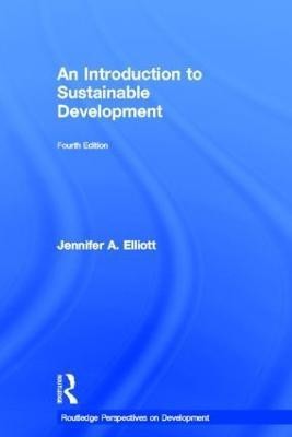 An Introduction to Sustainable Development(English, Hardcover, Elliott Jennifer)