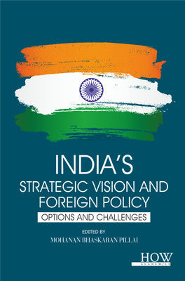 India's Strategic Vision and Foreign Policy(English, Hardcover, unknown)