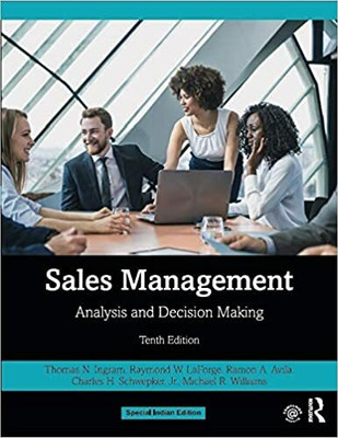 SALES MANAGEMENT: ANALYSIS AND DECISION MAKING 10/ED(Paperback, Thomas N. Ingram, Raymond W. LaForge)