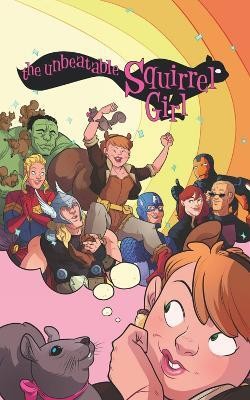 The Unbeatable Squirrel Girl Omnibus(English, Hardcover, North Ryan)