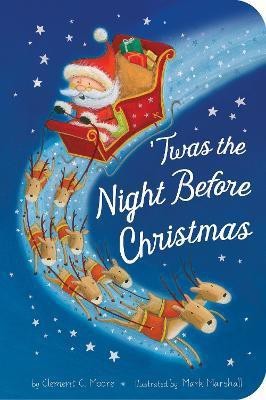 Twas the Night Before Christmas(English, Board book, Moore Clement C.)