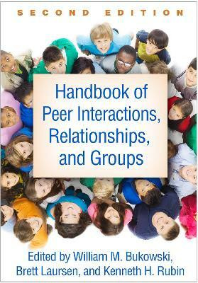 Handbook of Peer Interactions, Relationships, and Groups, Second Edition(English, Paperback, unknown)