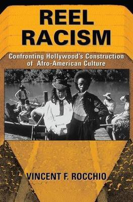 Reel Racism(English, Paperback, Rocchio Vincent)
