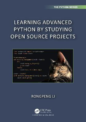 Learning Advanced Python by Studying Open Source Projects(English, Hardcover, Li Rongpeng)