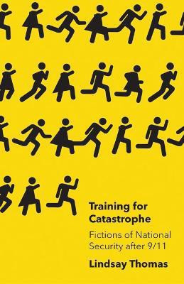 Training for Catastrophe(English, Hardcover, Thomas Lindsay)