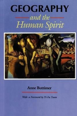 Geography and the Human Spirit (POD)(English, Paperback, Buttimer Anne)