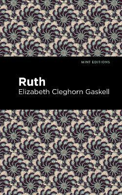 Ruth(English, Paperback, Gaskell Elizabeth Cleghorn)