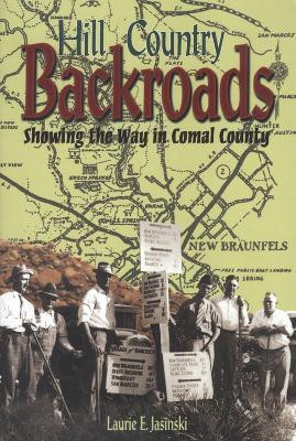 Hill Country Backroads(English, Paperback, Jasinski Laurie E.)