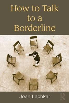 How to Talk to a Borderline(English, Paperback, Lachkar Joan)