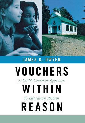 Vouchers within Reason(English, Electronic book text, Dwyer James G.)