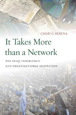It Takes More than a Network(English, Electronic book text, Serena Chad C.)