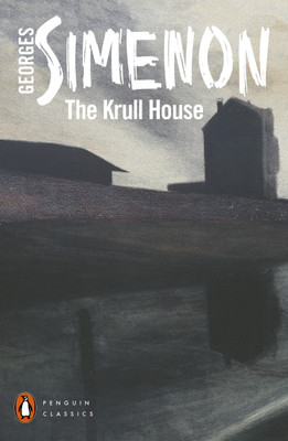 The Krull House(English, Paperback, Simenon Georges)