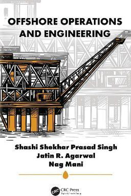 Offshore Operations and Engineering  - OFFSHORE OPERATIONS AND ENGINEERING (HB 2020)(English, Hardcover, unknown)