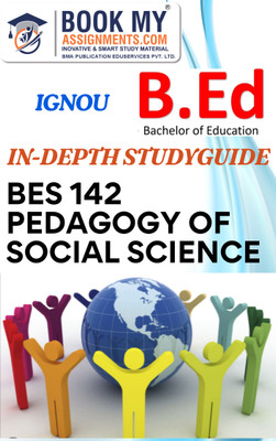 IGNOU BES 142 Pedagogy of Social Science Study Guide (In Depth Guide) for Ignou Student In English(Paperback, BMA Publication)