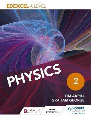 Edexcel A Level Physics Student Book 2(English, Paperback, Akrill Tim)