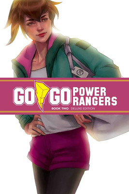 Go Go Power Rangers Book Two Deluxe Edition(English, Hardcover, Parrott Ryan)