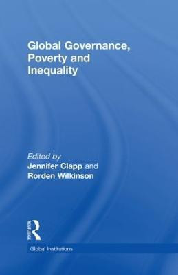 Global Governance, Poverty and Inequality(English, Hardcover, unknown)